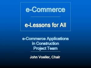 eCommerce eLessons for All eCommerce Applications in Construction