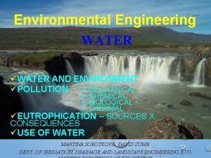 Environmental Engineering WATER WATER AND ENVIRONMENT POLLUTION MECHANICAL