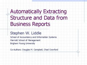 Automatically Extracting Structure and Data from Business Reports