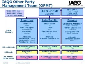 IAQG Other Party Management Team OPMT IAQG OPMT