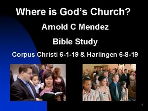 Where is Gods Church Arnold C Mendez Bible