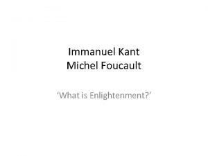 Immanuel Kant Michel Foucault What is Enlightenment Shanghai