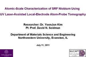 AtomicScale Characterization of SRF Niobium Using UV LaserAssisted
