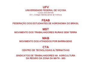 UFV UNIVERSIDADE FEDERAL DE VIOSA Cursos de Extenso