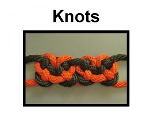 Double figure 8 knot