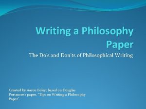 Writing a Philosophy Paper The Dos and Donts