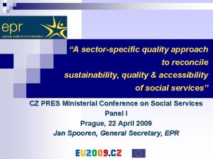 A sectorspecific quality approach to reconcile sustainability quality