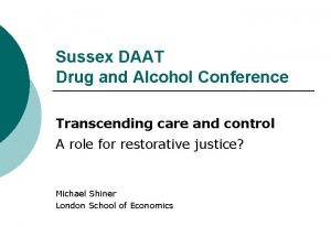 Sussex DAAT Drug and Alcohol Conference Transcending care