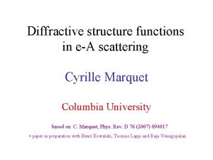 Diffractive structure functions in eA scattering Cyrille Marquet