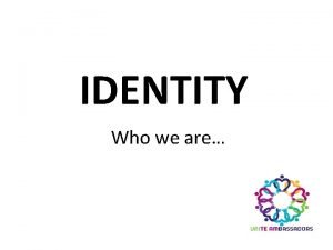 What makes up your identity
