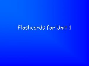 Flashcards for Unit 1 Matter Anything that has
