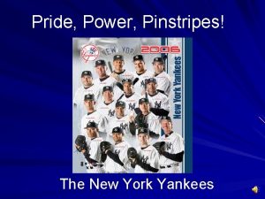 Pride Power Pinstripes The New York Yankees Yankees