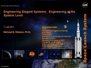 Engineering Elegant Systems Engineering at the System Level