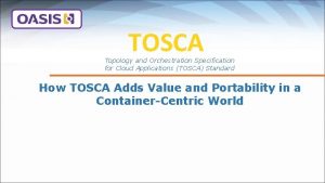 Tosca cloud orchestration