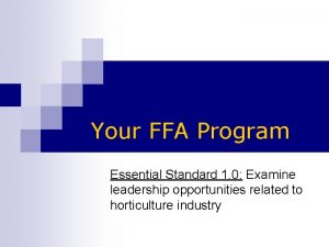 Your FFA Program Essential Standard 1 0 Examine