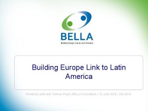 Building Europe Link to Latin America Fernando Liello