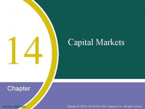 14 Capital Markets Chapter Mc GrawHillIrwin Copyright 2008