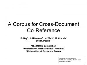 A Corpus for CrossDocument CoReference D Day 1