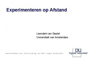 Experimenteren op Afstand SURFDU dag 7 oktober 2004