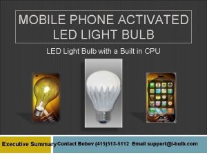 MOBILE PHONE ACTIVATED LIGHT BULB LED Light Bulb