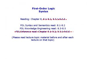 FirstOrder Logic Syntax Reading Chapter 8 9 1