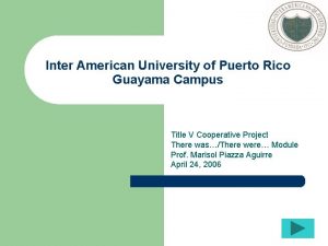 Inter American University of Puerto Rico Guayama Campus