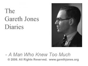 The Gareth Jones Diaries A Man Who Knew