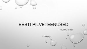 Pilveteenused eestis