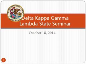 Delta Kappa Gamma Lambda State Seminar October 18