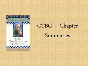 CTBC Chapter Summaries Ch 1 SummaryMain Idea Readers