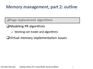 Memory management part 2 outline BenGurion University Operating