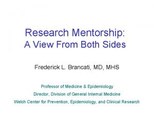 Research Mentorship A View From Both Sides Frederick