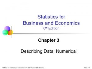 Statistics for Business and Economics 6 th Edition