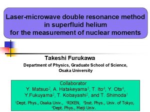 Lasermicrowave double resonance method in superfluid helium for