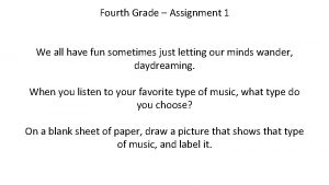 Fourth Grade Assignment 1 We all have fun