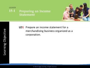 Learning Objective LO 1 Prepare an income statement
