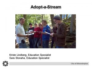 AdoptaStream Kriste Lindberg Education Specialist Sara Stonaha Education