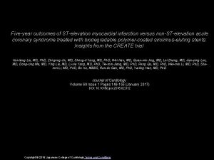 Fiveyear outcomes of STelevation myocardial infarction versus nonSTelevation