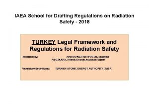 IAEA School for Drafting Regulations on Radiation Safety