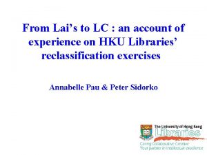 From Lais to LC an account of experience