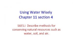 Chapter 11 section 4 using water wisely answer key