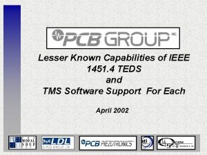 Lesser Known Capabilities of IEEE 1451 4 TEDS