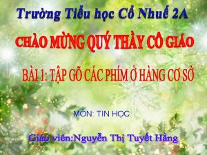 Khu vực chính của bàn phím có mấy hàng phím