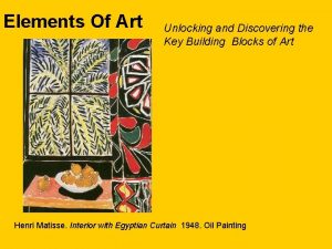 Elements Of Art Unlocking and Discovering the Key