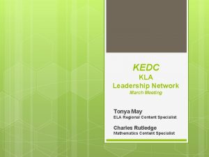 KEDC KLA Leadership Network March Meeting Tonya May