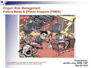 Project Risk Management Failure Mode Effects Analysis FMEA