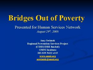 Bridges Out of Poverty Presented for Human Services