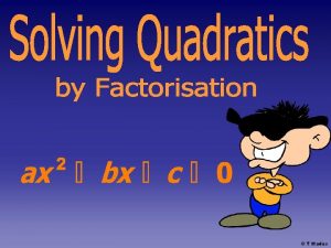Quadratics facts