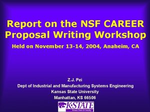 Report on the NSF CAREER Proposal Writing Workshop