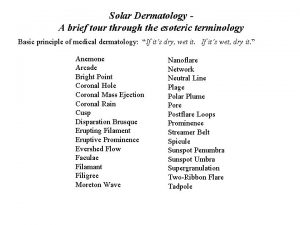 Solar Dermatology A brief tour through the esoteric